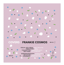 Load image into Gallery viewer, Frankie Cosmos 'Covers'