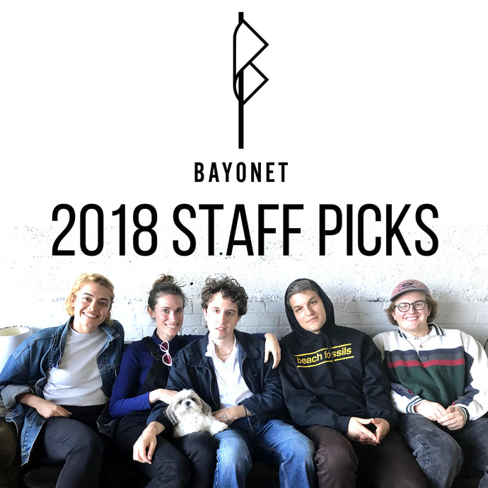 Bayonet Staff Picks 2018