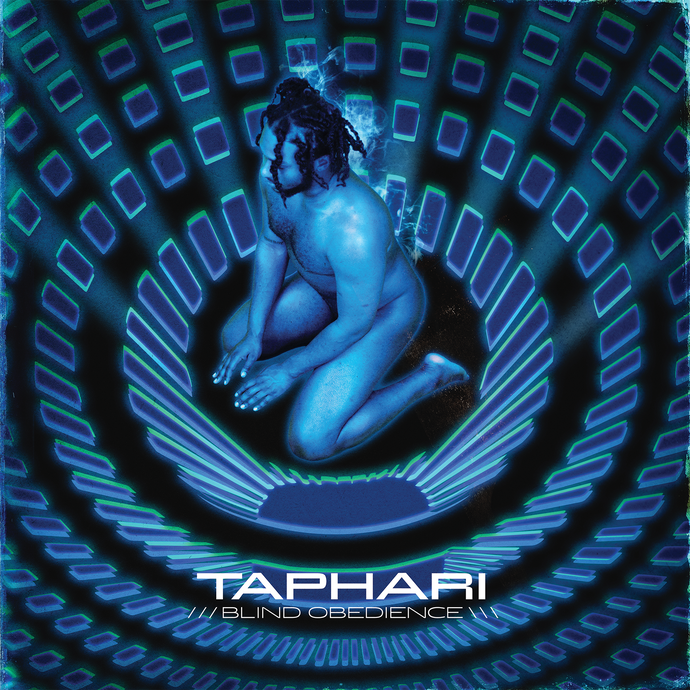 Taphari Announces Debut Album 'Blind Obedience'