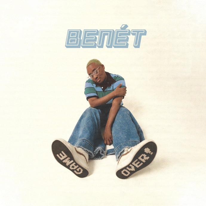 'GAME OVER!' by Benét Out Now