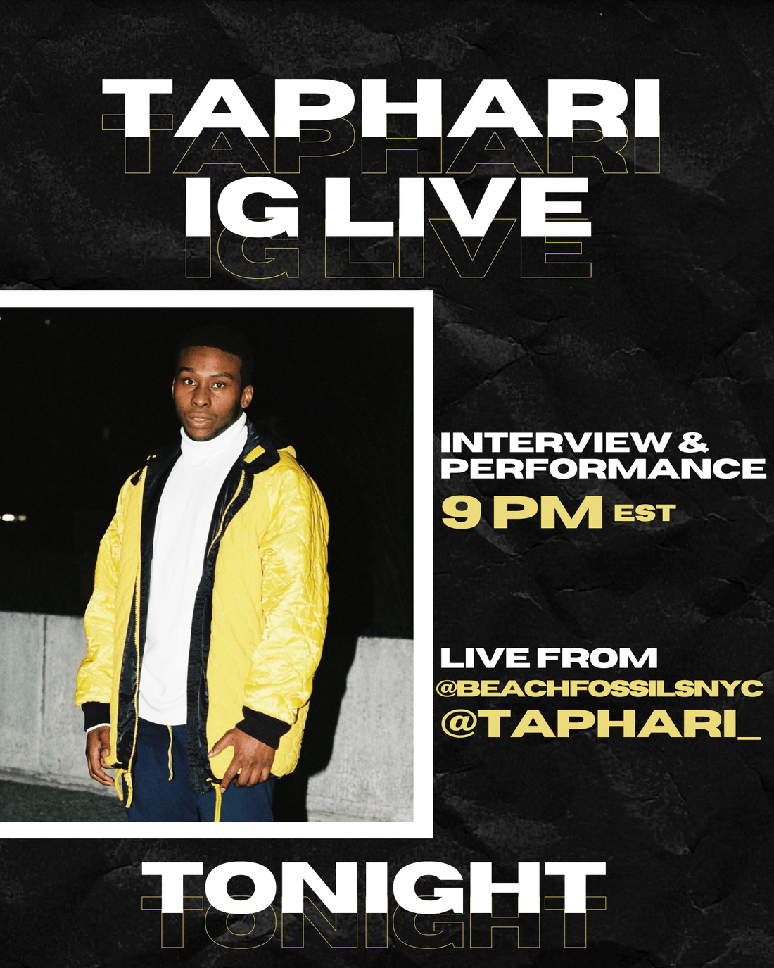 Taphari's Going Live on IG